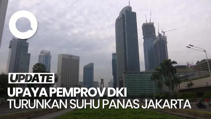 Video: Langkah Pemprov DKI Turunkan Tingkat Suhu Panas Jakarta