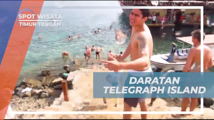 Menikmati Keindahan Pulau Telegraph dan Menyaksikan Keramaian Pengunjung di Timur Tengah  