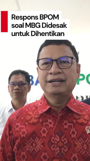 Video BPOM soal MBG Didesak Agar Disetop: Kita Dukung Program Presiden
