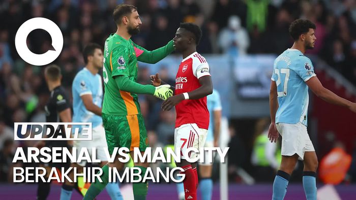 Video Arsenal Vs Man City: The Gunners Ditahan Imbang The Citizens 1-1