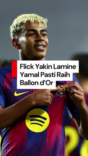 Video Hansi Flick: Lamine Yamal Pasti Raih Ballon dOr Suatu Hari Nanti