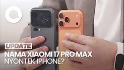 Video: Benarkah Nama Xiaomi 17 Pro Max Nyontek iPhone?