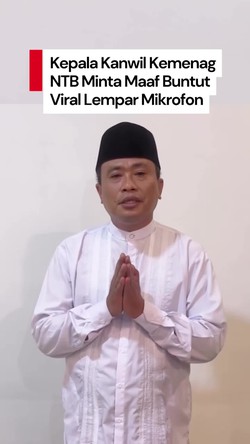 Video Kakanwil Kemenag NTB Minta Maaf Seusai Viral Lempar Mikrofon