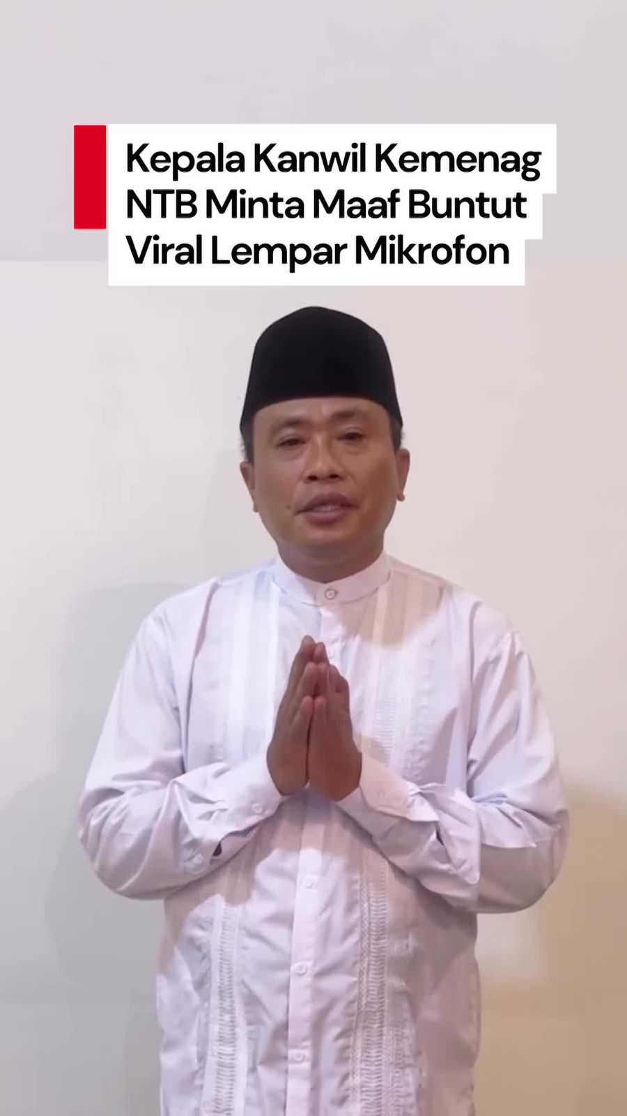 Video Kakanwil Kemenag NTB Minta Maaf Seusai Viral Lempar Mikrofon Video Kakanwil Kemenag NTB Minta Maaf Seusai Viral Lempar Mikrofon