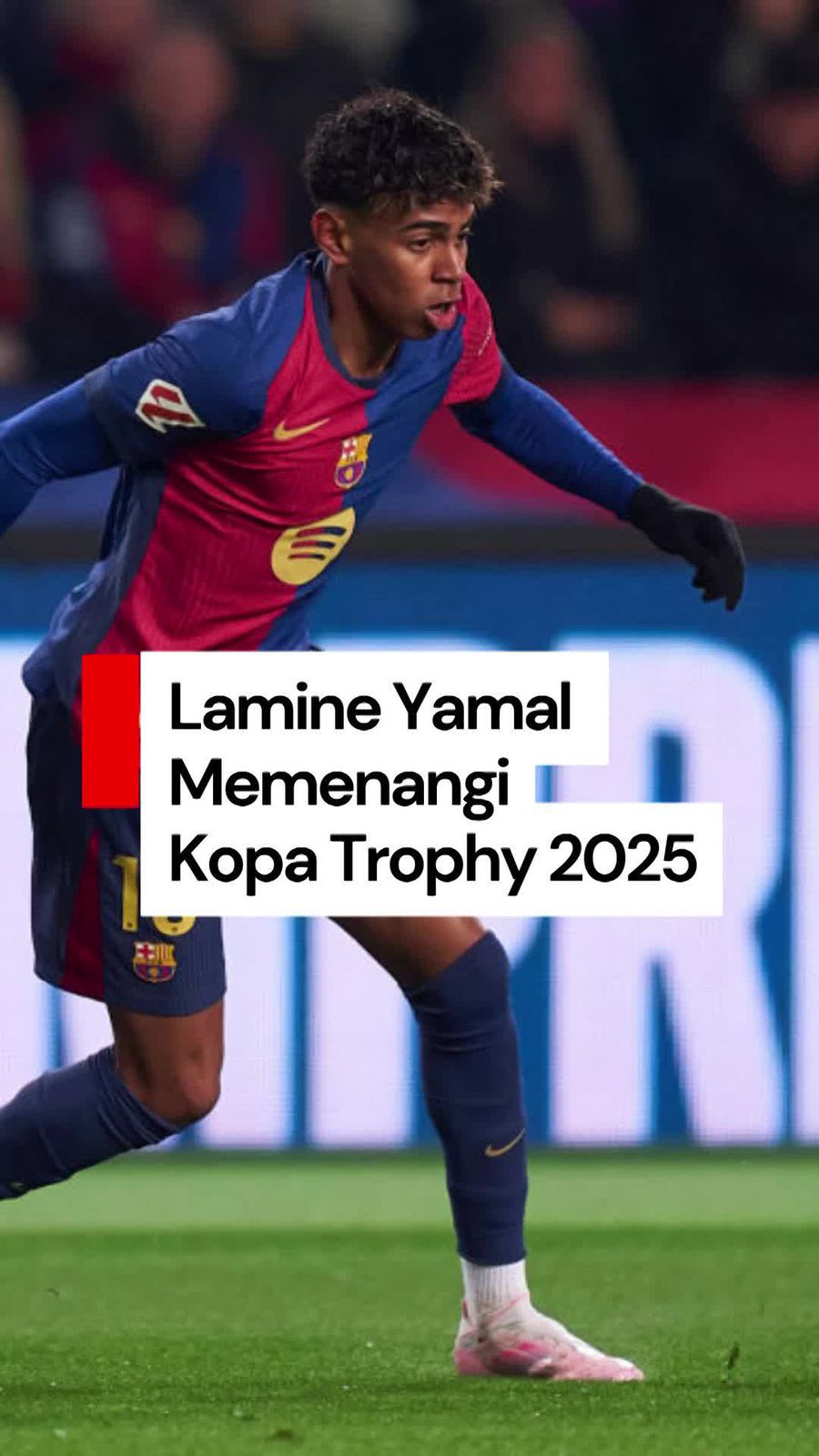 Video Ekspresi Lamine Yamal Raih Kopa Trophy, Bukan Ballon dOr