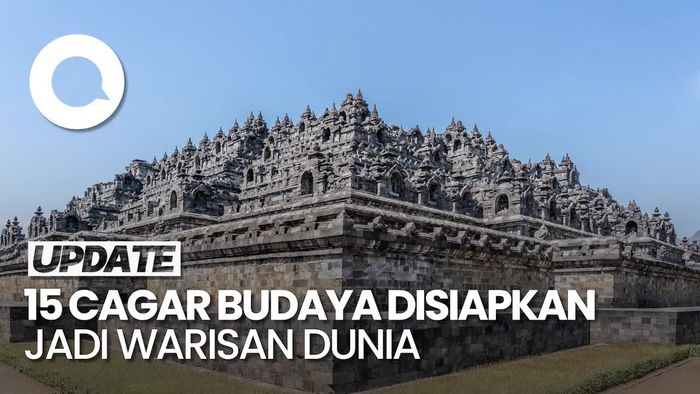 Video RI Siapkan 15 Cagar Budaya untuk Diajukan Jadi Warisan Dunia UNESCO