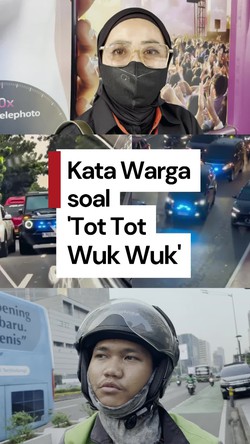 Video: Keresahan Warga Dengar Tot Tot Wuk Wuk di Jalan
