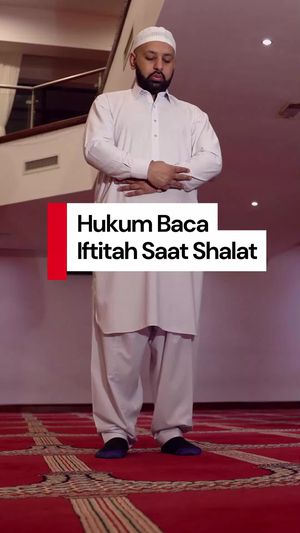 Video: Baca Doa Iftitah Saat Salat, Wajib atau Sunnah?
