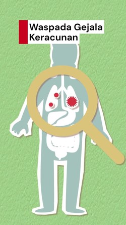 Video: Kenali Gejala Keracunan dan Tanda Harus Segera ke Dokter!