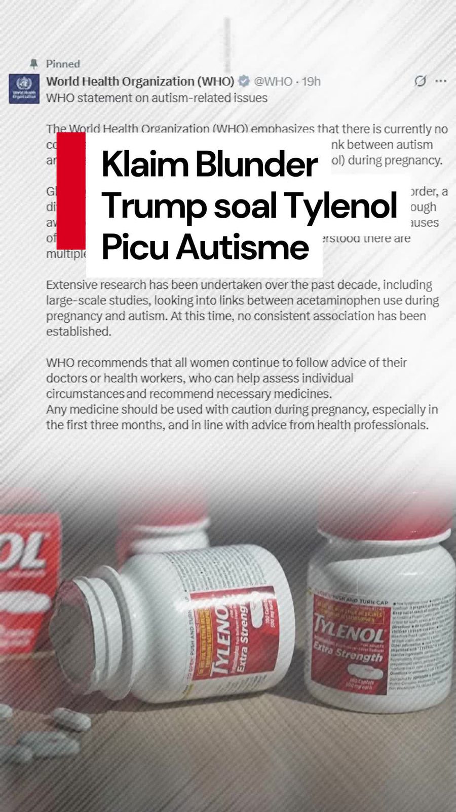 Video: Dear Trump, Klaim Tylenol Picu Autisme Dibantah WHO Nih! Video: Dear Trump, Klaim Tylenol Picu Autisme Dibantah WHO Nih!
