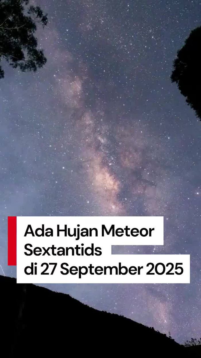 Video: Hujan Meteor Sextantids Akan Hiasi Langit pada Akhir September