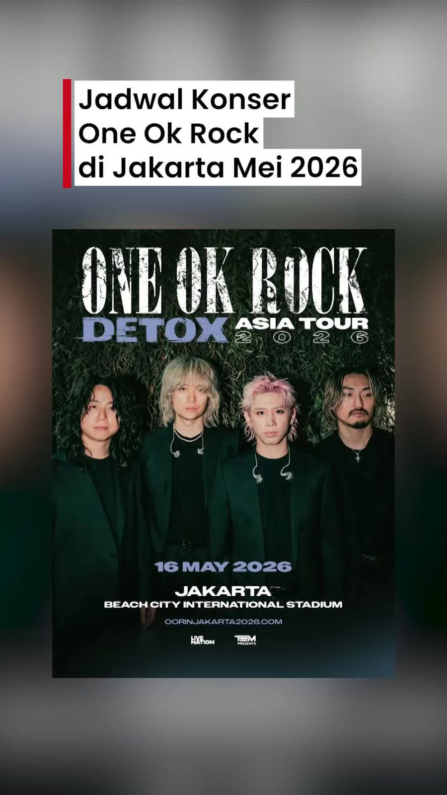 Video: One Ok Rock Bakal Konser di Jakarta Lagi Bulan Mei 2026 Nih! 