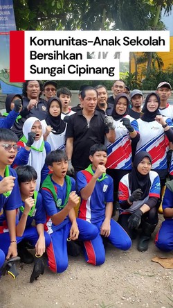 Video: Komunitas-Anak Sekolah Bersihkan Sungai Cipinang di Hari Sungai Sedunia