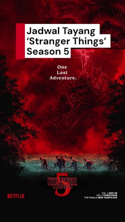 Video: Catat! Jadwal Tayang Stranger Things Season 5 