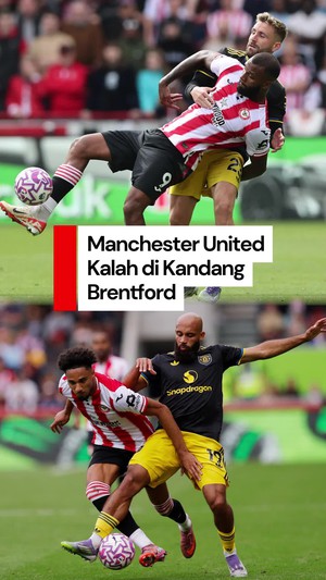 Video: MU Kalah di Kandang Brentford, Gol Sesko Hanya Pemanis