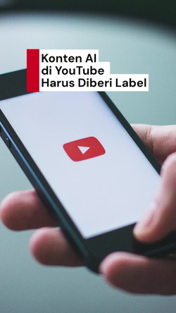 Video: YouTube Minta Konten Kreator Cantumkan Label Jika Pakai AI