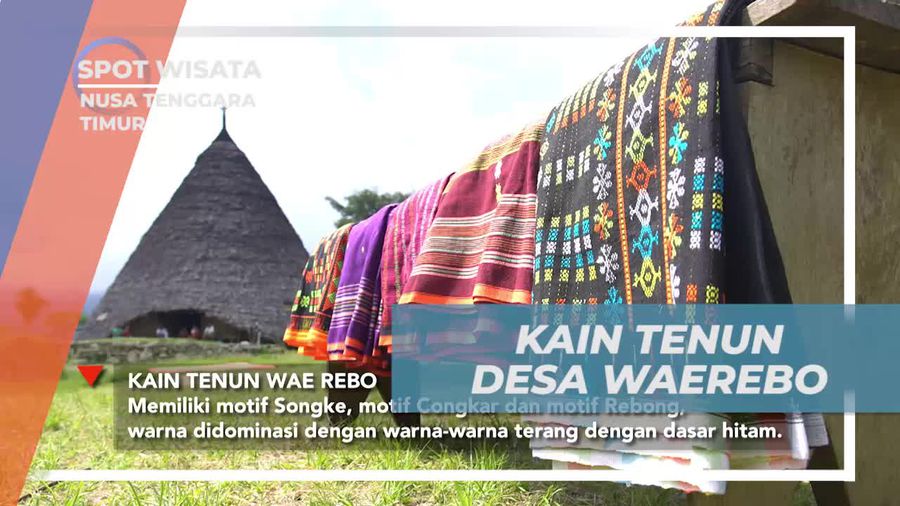 Mengagumi Keunikan Motif Kain Tenun Desa Waerebo dan Warna-Warna Cerahnya, Nusa Tenggara Timur