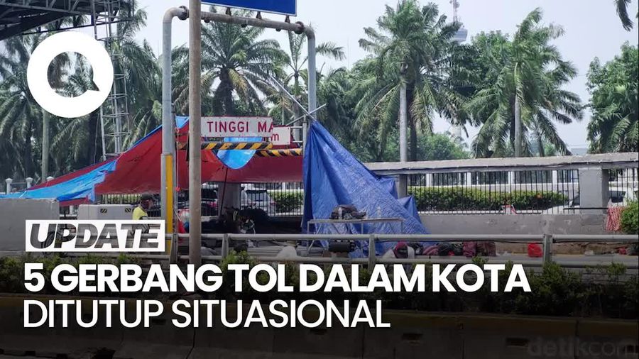 Video: 5 Gerbang Tol Dalam Kota Ditutup Situasional, Ini Daftarnya