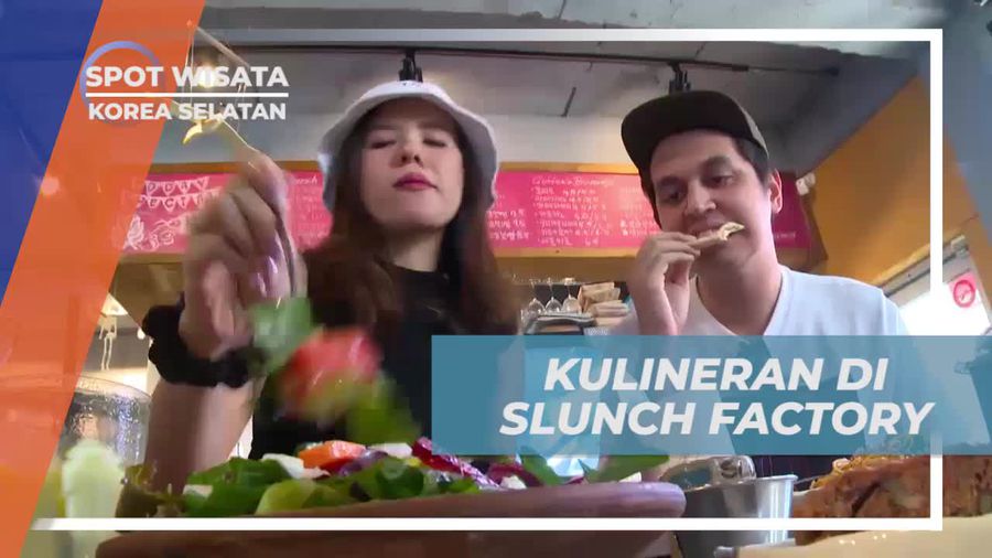 Kulineran di Slunch Factory, Seoul, Korea Selatan