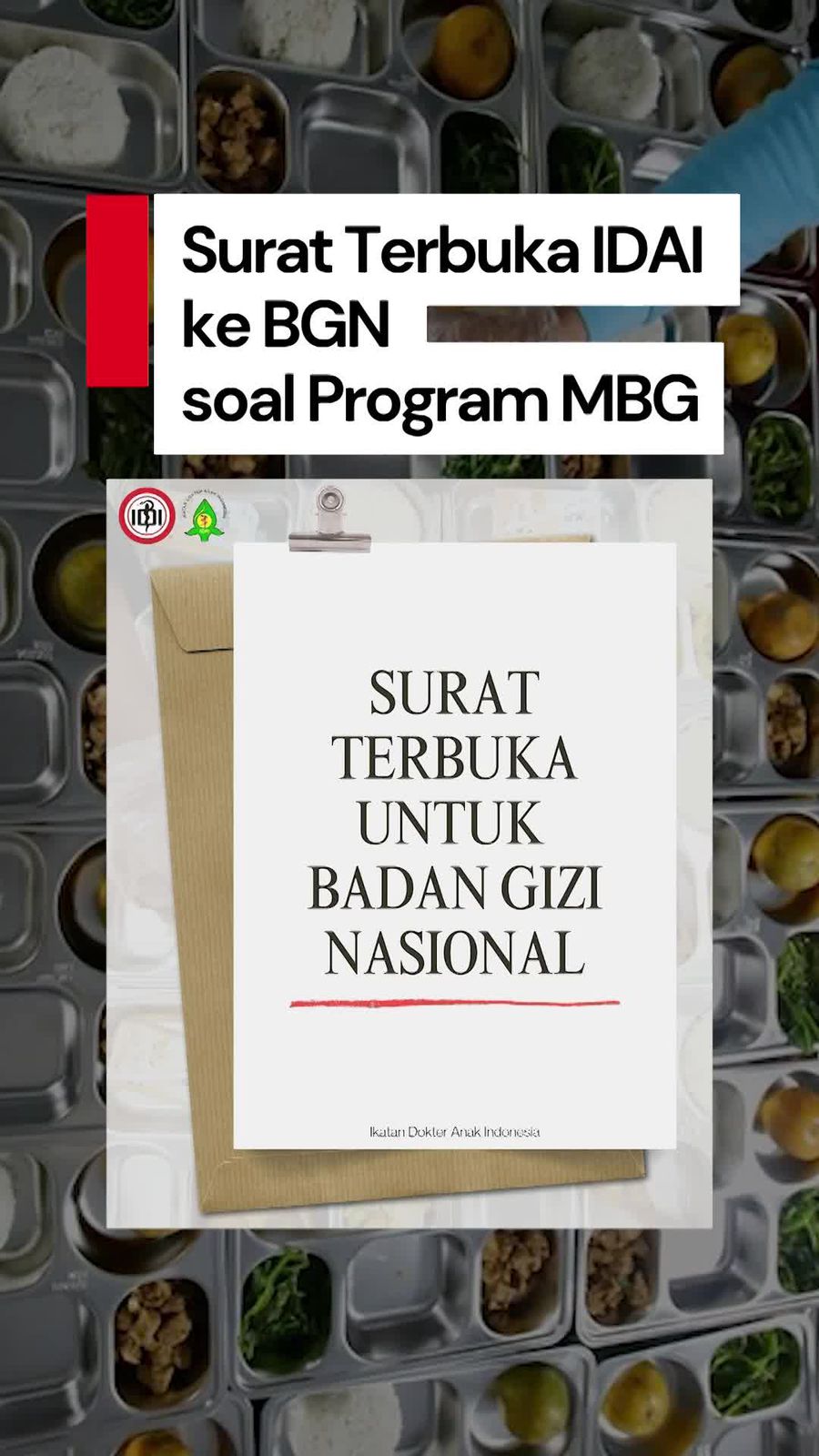 Video: 5 Poin Surat Terbuka IDAI ke BGN Terkait Makan Bergizi Gratis