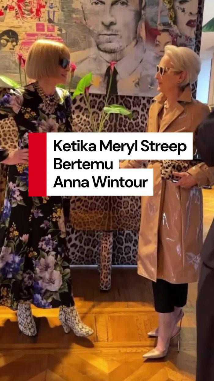 Video: Kenapa Pertemuan Anna Wintour-Meryl Streep Bikin Heboh?
