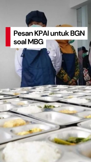 Video: Banyak Kasus Keracunan MBG, Ini Pesan KPAI untuk BGN
