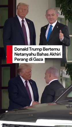 Video: Trump Sebut Netanyahu Menyetujui Proposal Akhiri Perang di Gaza