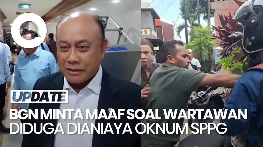 Video: Kepala BGN Minta Maaf soal Wartawan Diduga Dianiaya Anggota SPPG Video: Kepala BGN Minta Maaf soal Wartawan Diduga Dianiaya Anggota SPPG