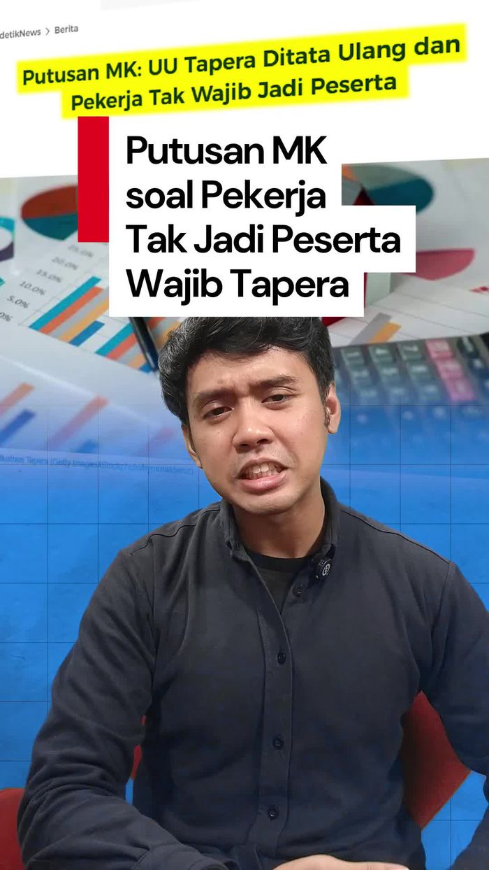 Video Putusan MK: Pekerja Gak Wajib Ikut Tapera!