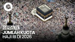 Video Kuota Haji RI Tahun 2026 Ada 221 Ribu, Dibagi Per Provinsi
