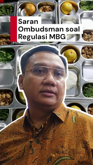 Video: Ombudsman Sarankan Pemerintah  untuk Menata Regulasi MBG 
