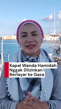 Video: Akhir Pelayaran Wanda Hamidah Menuju Gaza