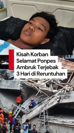 Video Santri Cerita Momen Terjebak 3 Hari di Reruntuhan Ponpes Sidoarjo