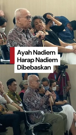 Video Ayah Nadiem Harap Putranya Dibebaskan: Saya Yakin Dia Jujur