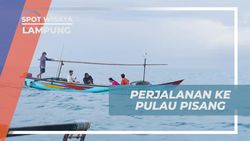 Menjelajahi Keindahan Pulau Pisang di Lampung untuk Menikmati Wisata Alam yang Seru  