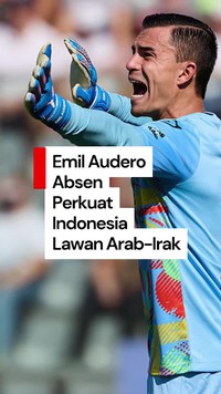 Video: Timnas Indonesia Dipastikan Tanpa Emil Audero Lawan Arab-Irak