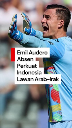 Video: Timnas Indonesia Dipastikan Tanpa Emil Audero Lawan Arab-Irak
