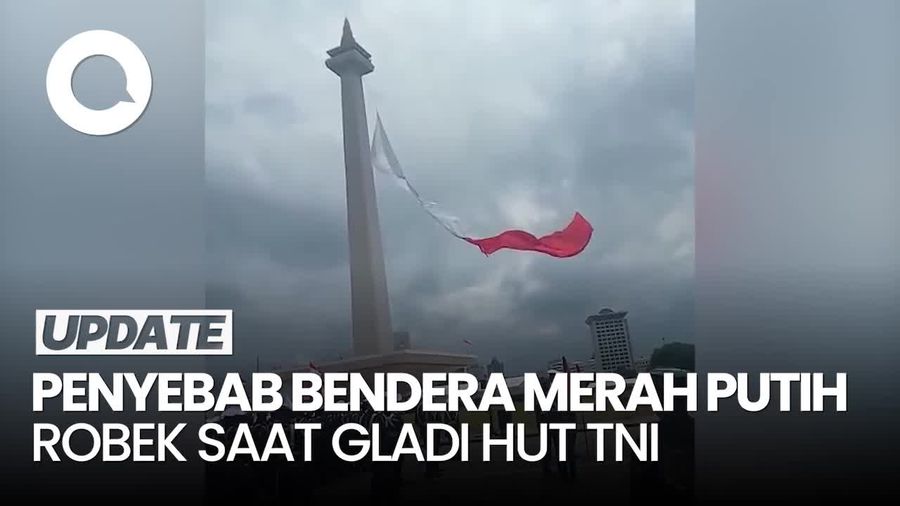 Video: TNI Ungkap Sebab Bendera Merah Putih Robek saat Geladi HUT ke-80