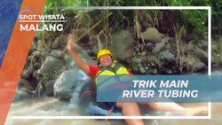 Mendapatkan Trik Seru Main River Tubing di Malang