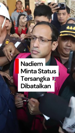 Video: Nadiem Minta Hakim Batalkan Status Tersangka Korupsi Laptop 
