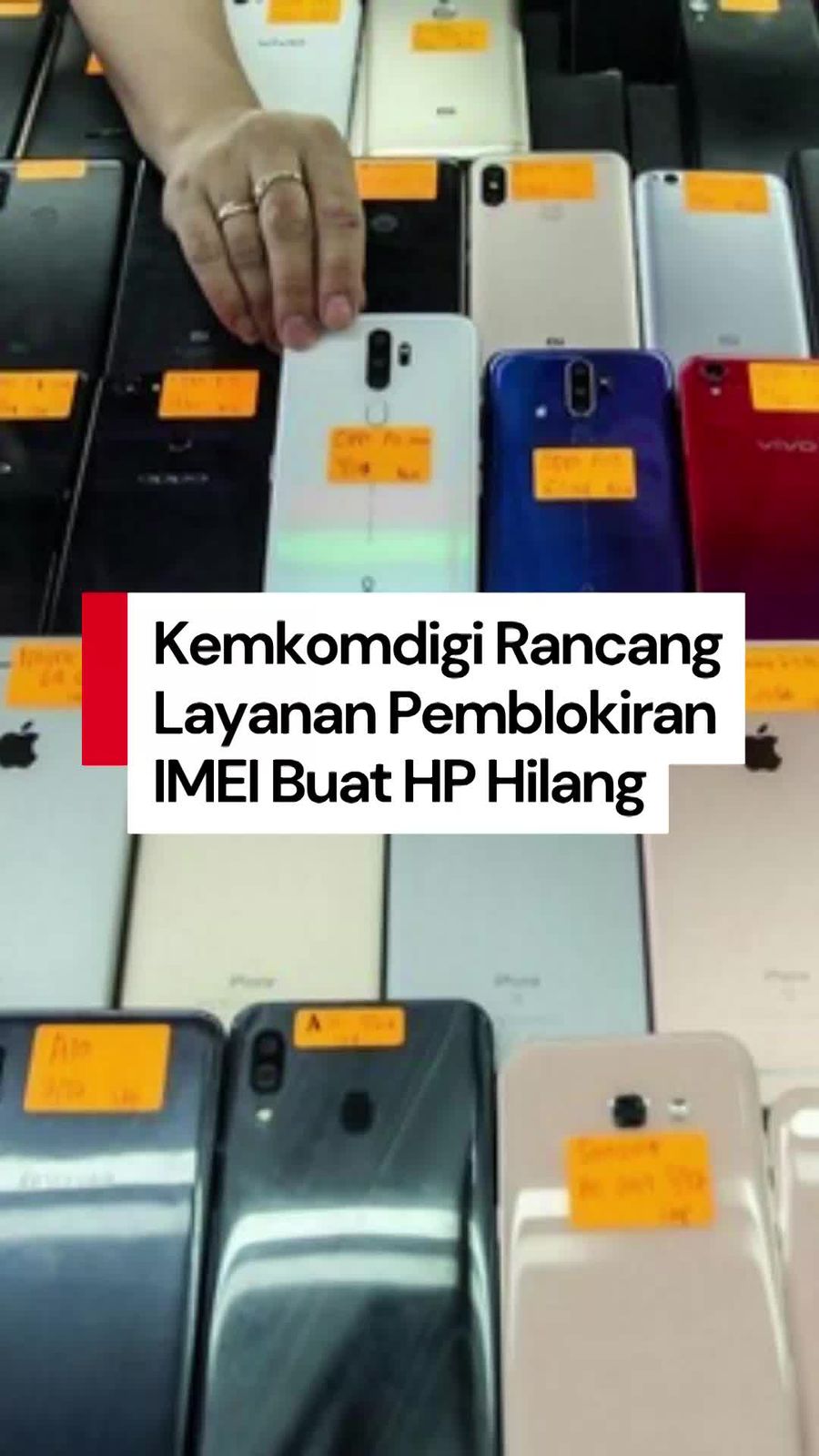 Video: Kemkomdigi Siapkan Aturan Pemblokiran IMEI HP Hilang, Ini Tujuannya! Video: Kemkomdigi Siapkan Aturan Pemblokiran IMEI HP Hilang, Ini Tujuannya!