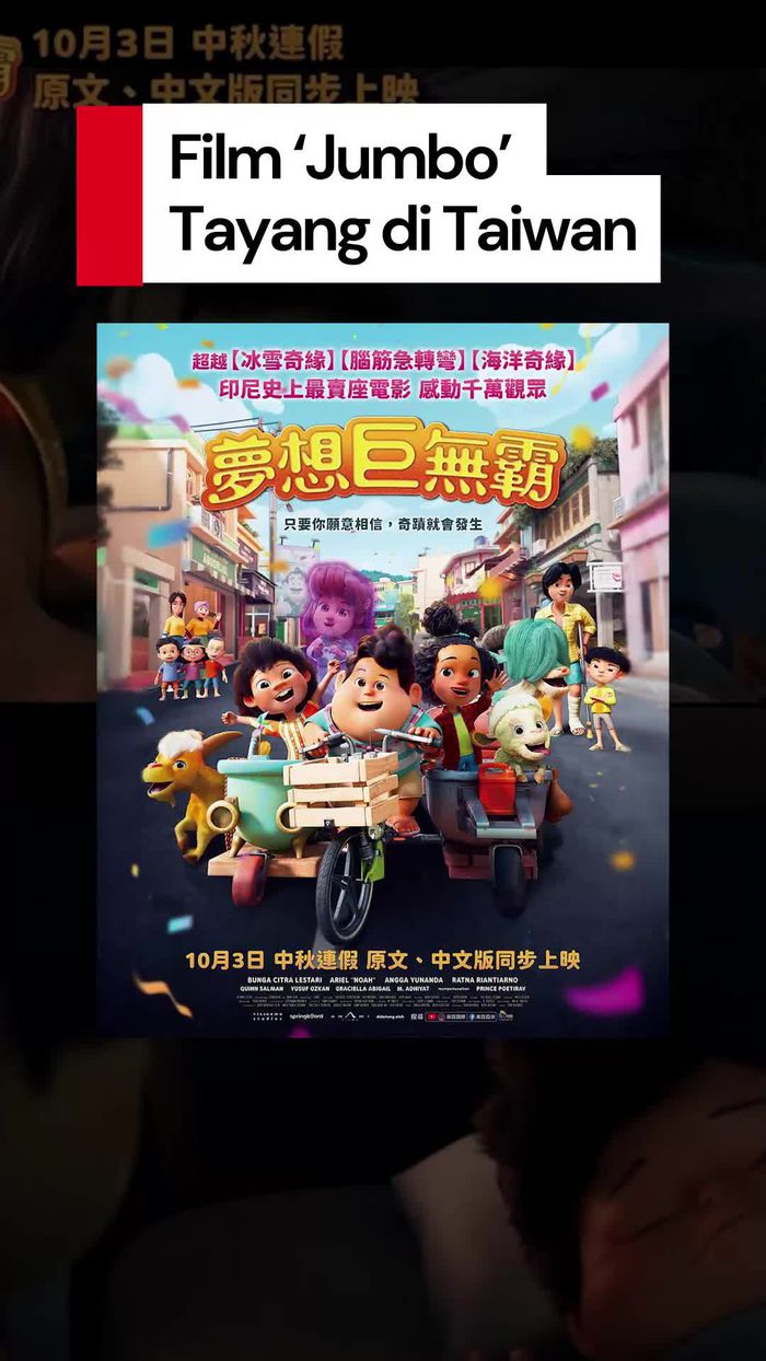 Video: Film Animasi Jumbo Tayang Perdana di Bioskop Taiwan