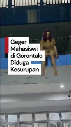 Video Heboh Mahasiswi di Gorontalo Duduk di Balkon Asrama Diduga Kesurupan