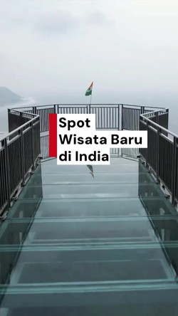 Video: India Punya Jembatan Kaca Terpanjang, Jadi Spot Selfie Aesthetic