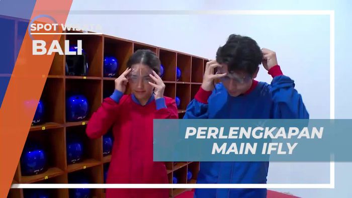 Mempelajari Perlengkapan dan Teknik Main Ifly di Bali