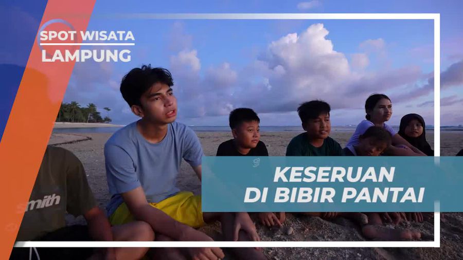 Menikmati Keseruan di Bibir Pantai Bersama Anak-Anak di Lampung  