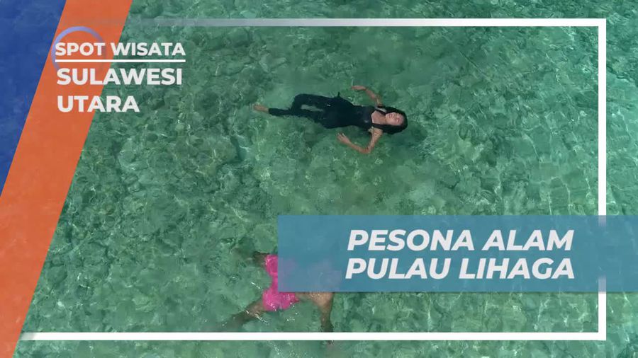Mengagumi Pesona Alam Pulau Lihaga di Sulawesi Utara