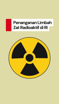 Video: BAPETEN Bicara Penanganan Limbah Radioaktif di Indonesia