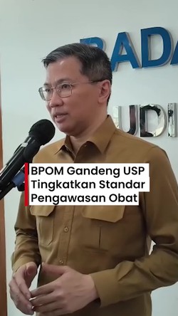 Video BPOM Kerjasama dengan USP Tingkatkan Standar Pengawasan Obat