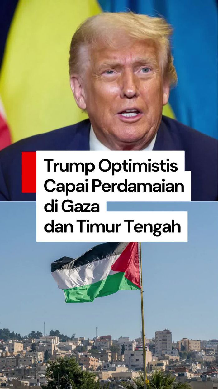 Video: Optimisme Trump soal Kesepakatan Damai Gaza